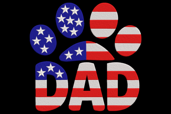 Patriotic Paw Dad: A Bold and Festive Embroidery Design